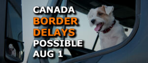 Furry Friends Cause Trucking Border Delays At Canadian Border